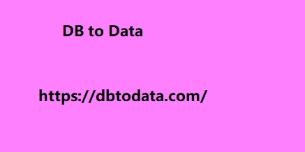 DB to Data